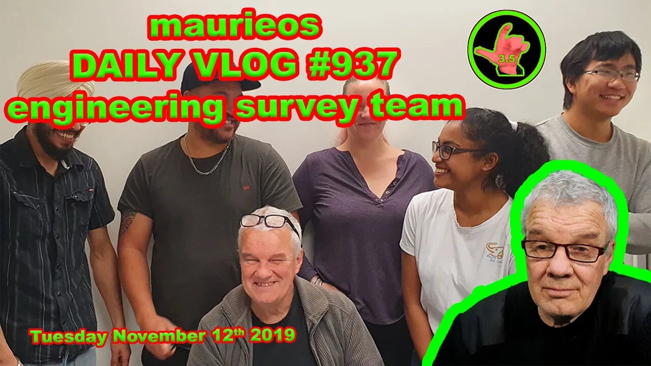 maurieos DAILY VLOG #937 engineering survey team