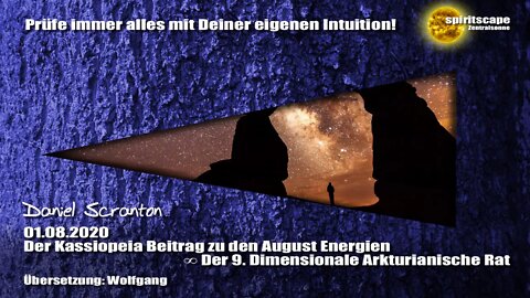 Der Kassiopeia Beitrag zu den August Energien ∞ Der 9D. Arkturianische Rat