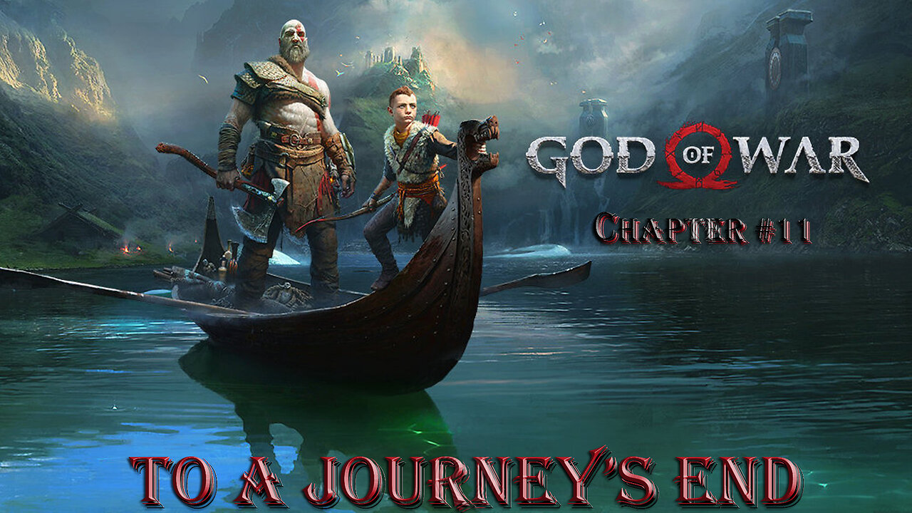 God of War #11 – To A Journey’s End