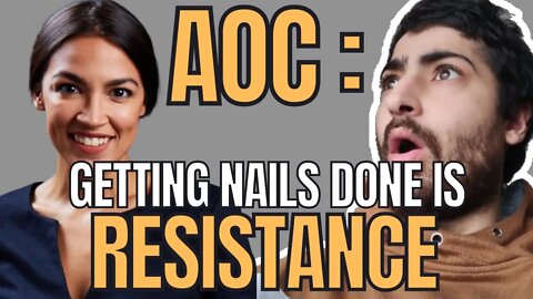 AOC Says She Is Getting Her Nails Done As An Act Of Reclamation & Resistance 🤡🤡