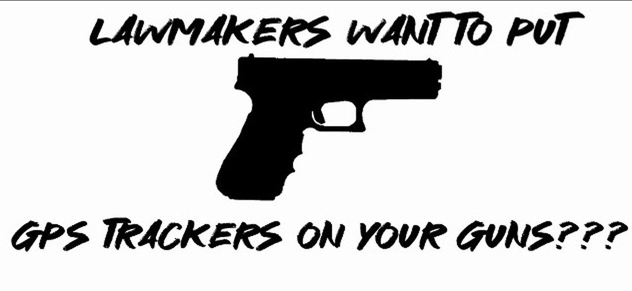 Maryland law makers want GPS trackers on Your guns!!!