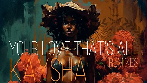 Kaysha - Your Love that's all - Michelson Remix