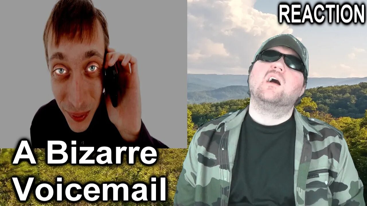 A Bizarre Voicemail REACTION!!! (BBT)