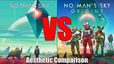No Mans Sky I 2016 v1.0 Versus 2020 origins
