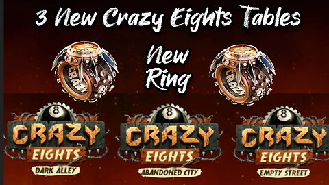 New 3 Crazy Eights Tables in 8 Ball Pool