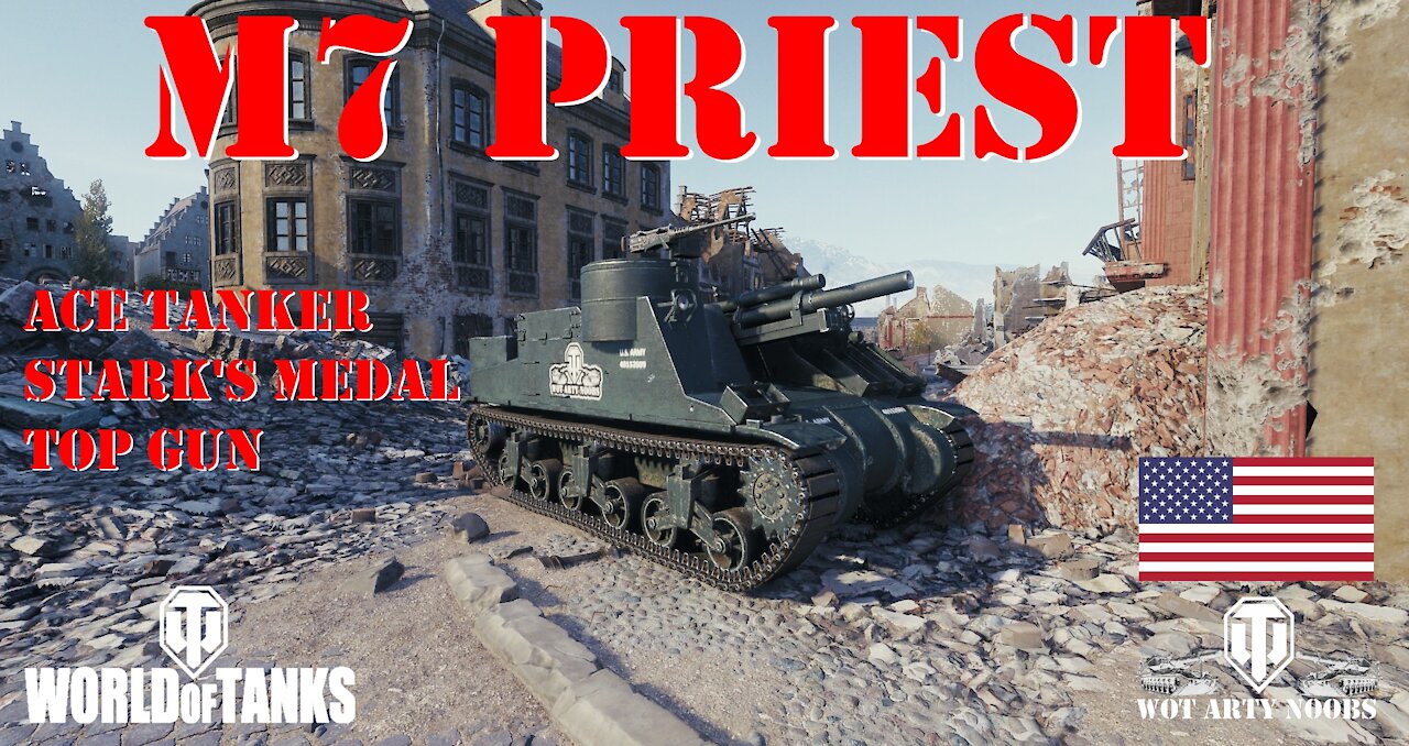 M7 Priest - Ace Tanker, Stark's Medal & Top Gun