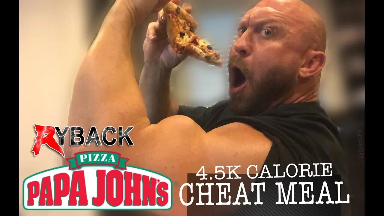 Ryback Papa Johns Pizza 4.5K Calorie Cheat Meal Food Mukbang Challenge