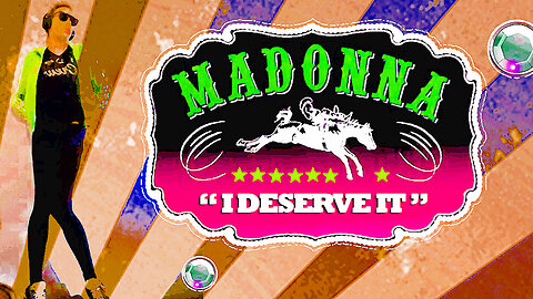 Madonna - I Deserve It (Ranch Shuffle Remix)