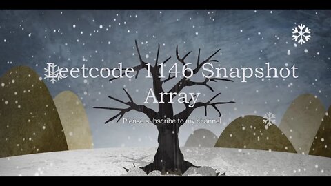 Leetcode 1146 Snapshot Array