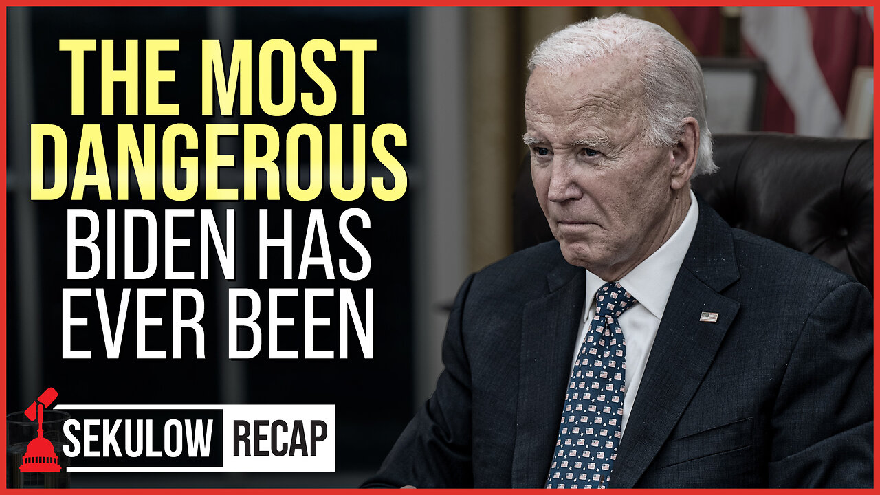 The Most Dangerous Biden Has Ever Been