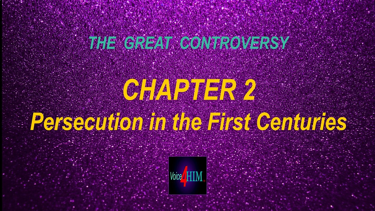 The Great Controversy - CHAPTER 2