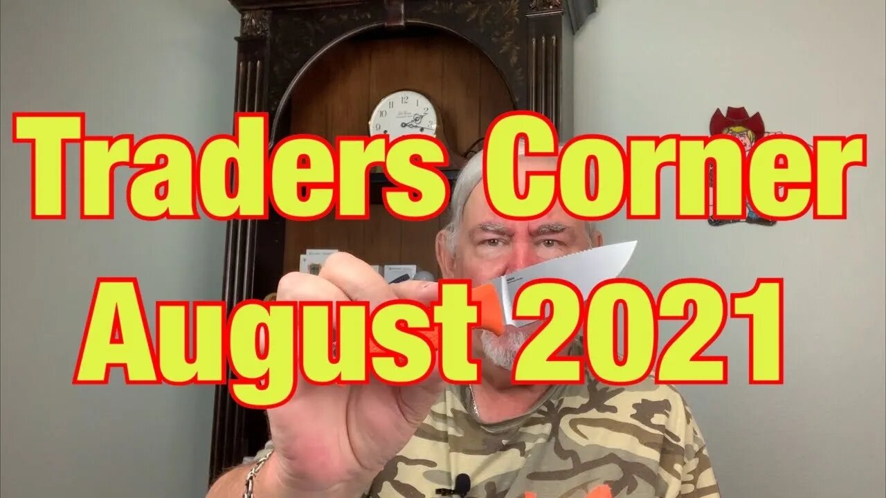 Traders Corner August 2021 Knife Sale Announcement etc