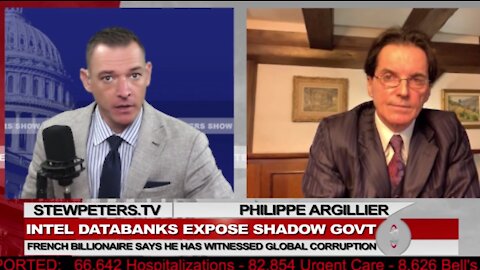 💥 Oct 11 2021 - French Whistleblower Philippe Argillier w/ Stew Peters - Intel Exposing The Cabal