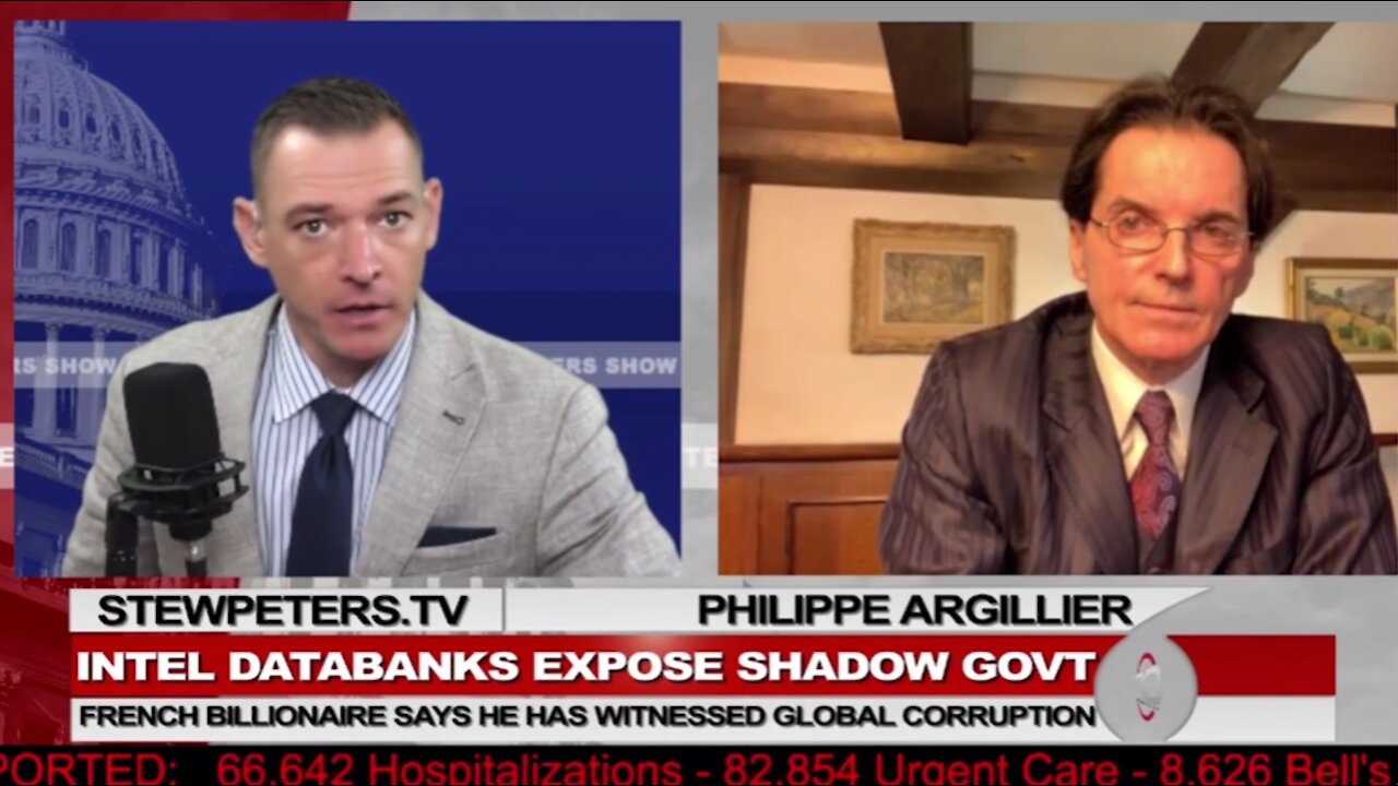 💥 Oct 11 2021 - French Whistleblower Philippe Argillier w/ Stew Peters - Intel Exposing The Cabal