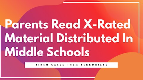 Parents Read X-Rated Material Distributed To Children In School