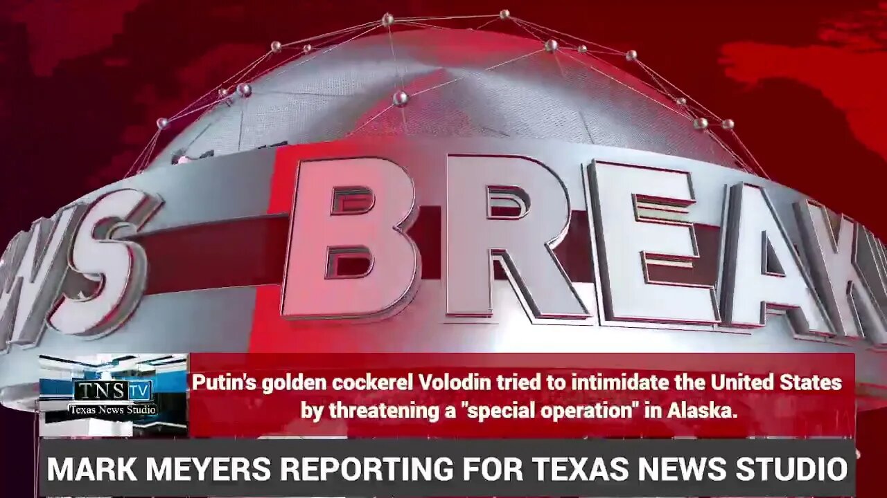 Putin's Volodin tried to intimidate the United States by threatening a SPECIAL OPERATION in Alaska.