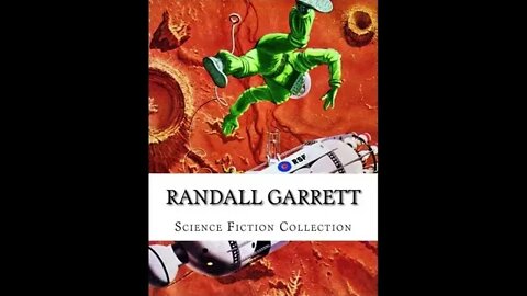 Randall Garrett 3 Science Fiction stories by Randall Garrett - Audiobook