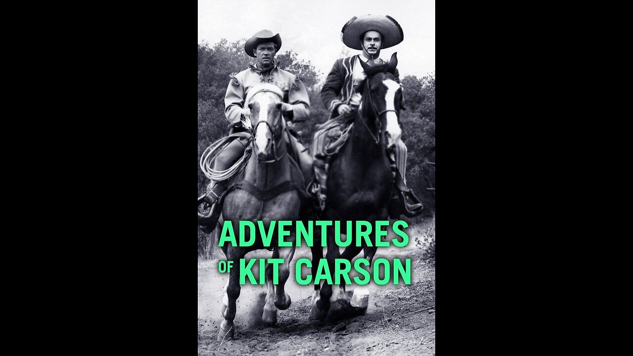 The Adventures of Kit Carson