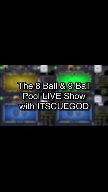 The 8 Ball & 9 Ball Pool LIVE Show with ITSCUEGOD
