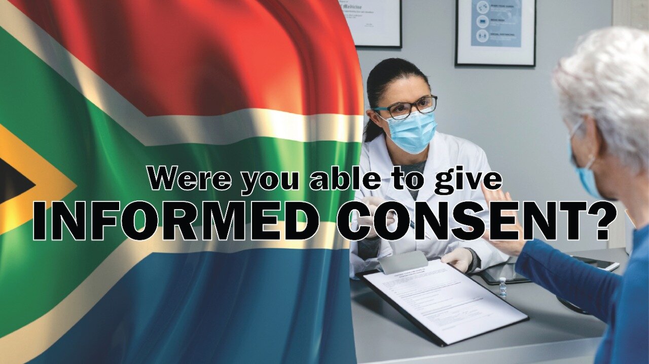 Part 3/8 COVID-19: Were SA citizens able to give informed consent? | The Controversy Continues