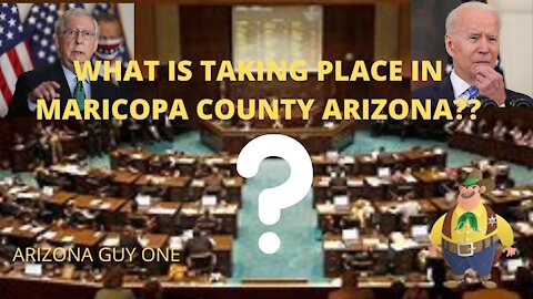 MARICOPA COUNTY ARIZONA...ANYTHING GOING TO HAPPEN?