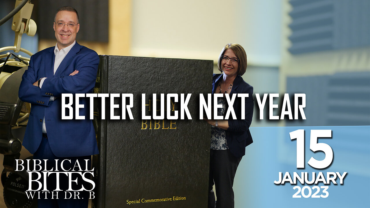 Better Luck Next Year | Biblical Bites