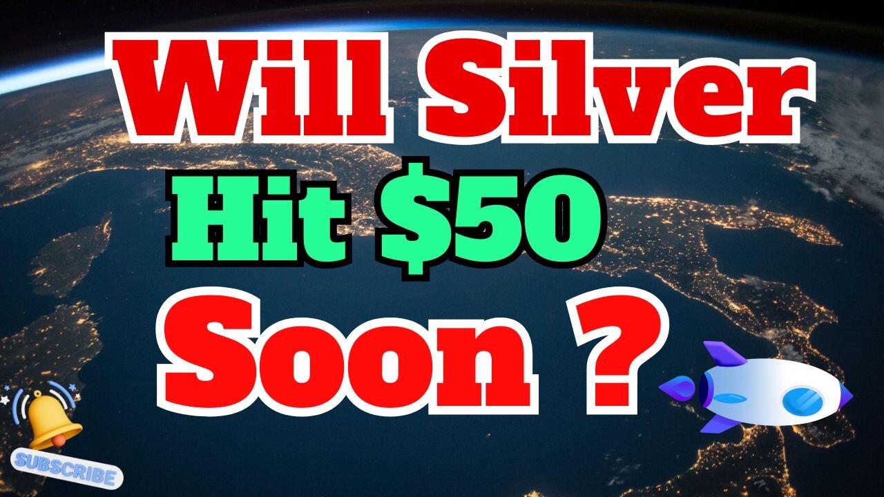 Silver to Hit $50 Soon!! 👀🚀