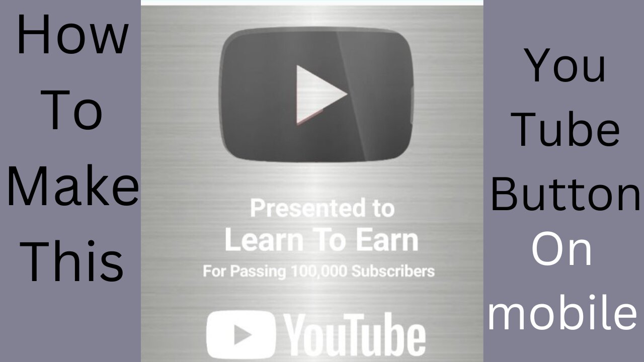 How to get YouTube silver play button/how to make youtube silver play button