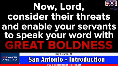 San Antonio Re-Awaken America Freedom Conference Introduction