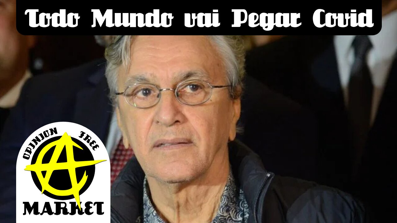 Caetano Veloso, triplamente vacinado, pegou Covid: Todo mundo vai pegar e é assim que vai acabar