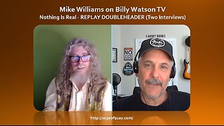 Sage of Quay® - REPLAY DOUBLEHEADER - Mike Williams on Billy Watson TV (2 Shows)