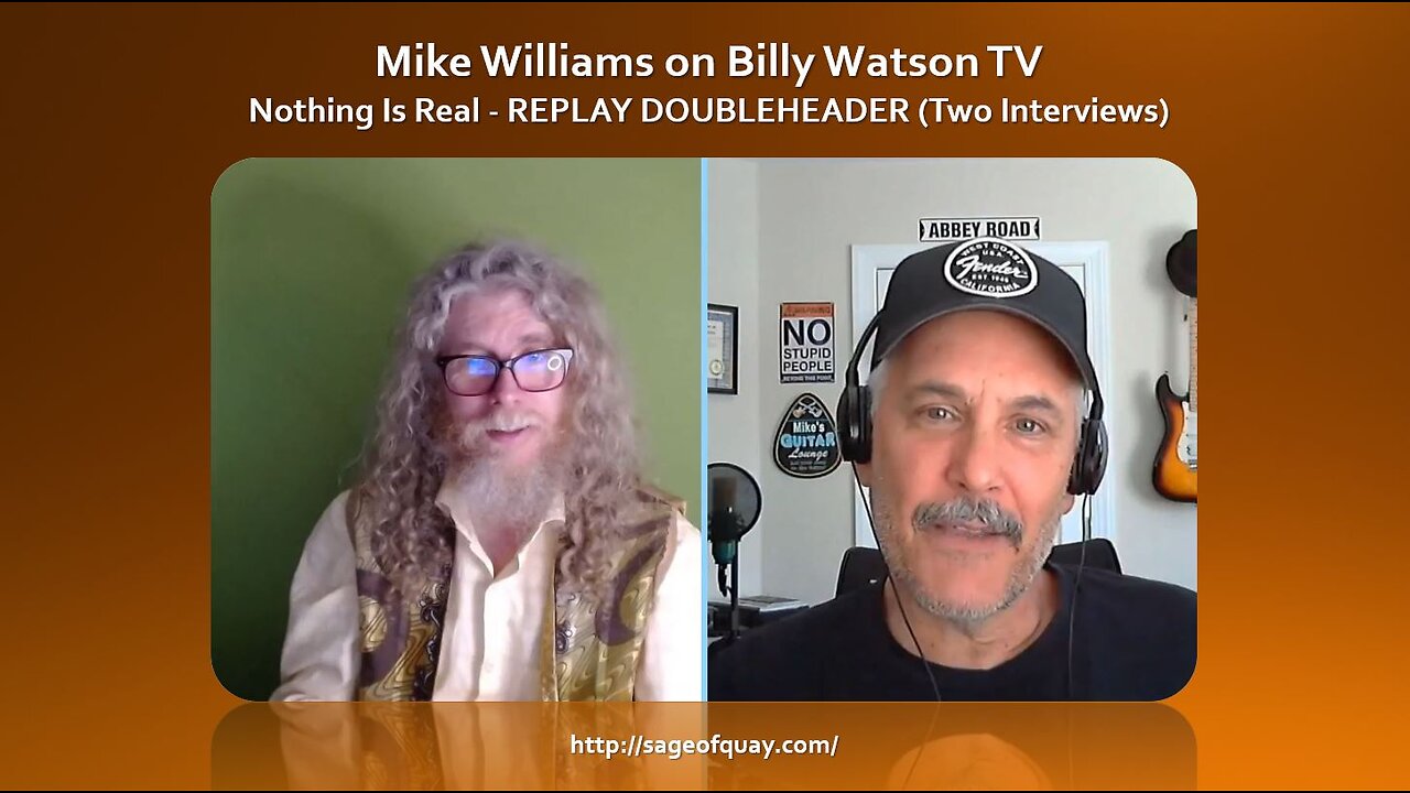 Sage of Quay® - REPLAY DOUBLEHEADER - Mike Williams on Billy Watson TV (2 Shows)