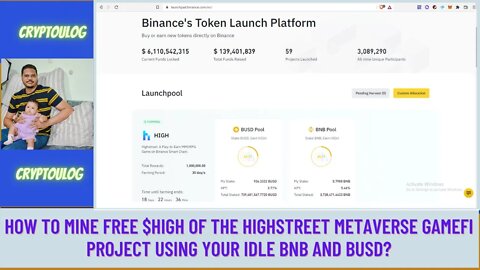 How To Mine Free $HIGH Of The HighStreet Metaverse Gamefi Project Using Your Idle BNB And BUSD?