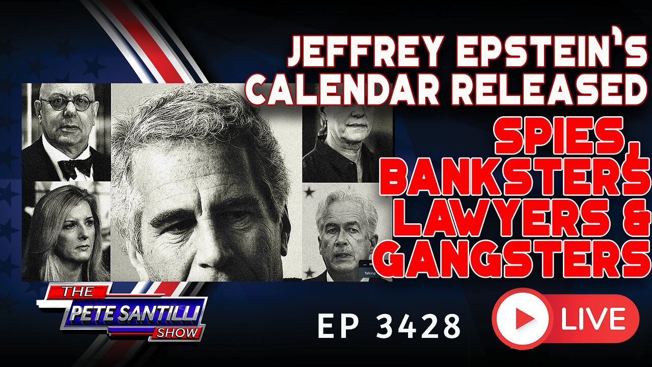 JEFFREY EPSTEIN'S CALENDAR RELEASED! SPIES BANKSTERS, LAWYERS & GANGSTERS | EP 3428-6PM