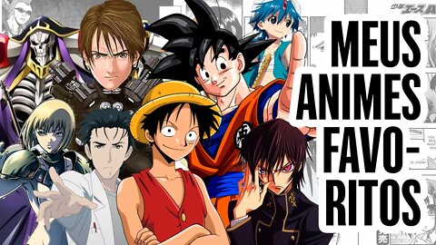 Meus animes preferidos