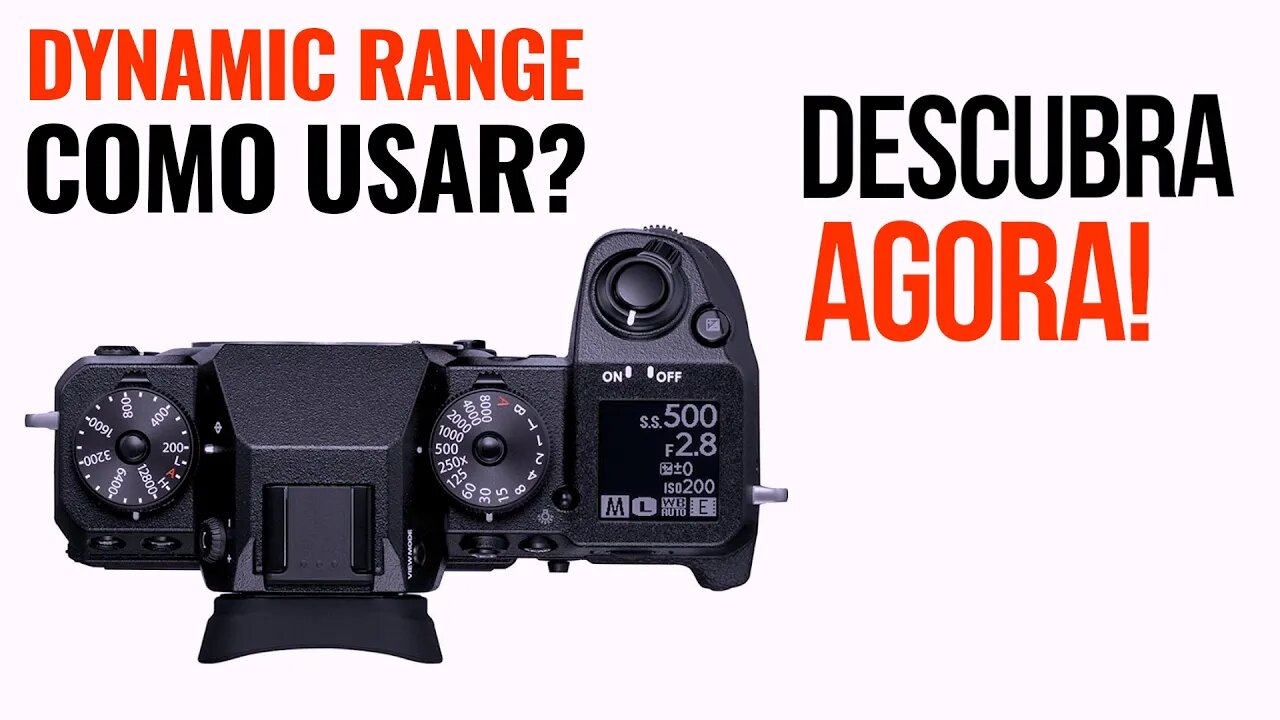 🔴 COMO USAR O DYNAMIC RANGE DA FUJIFILM - RÁPIDO E FÁCIL [🎬 Cortes]