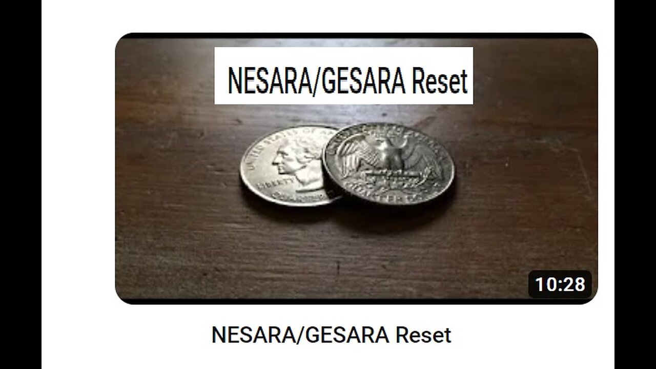 NESARA/GESARA Reset