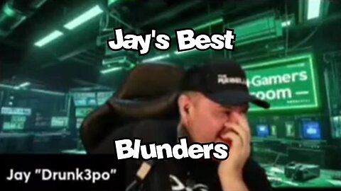 Jay's Best Blunders - G&G Highlights