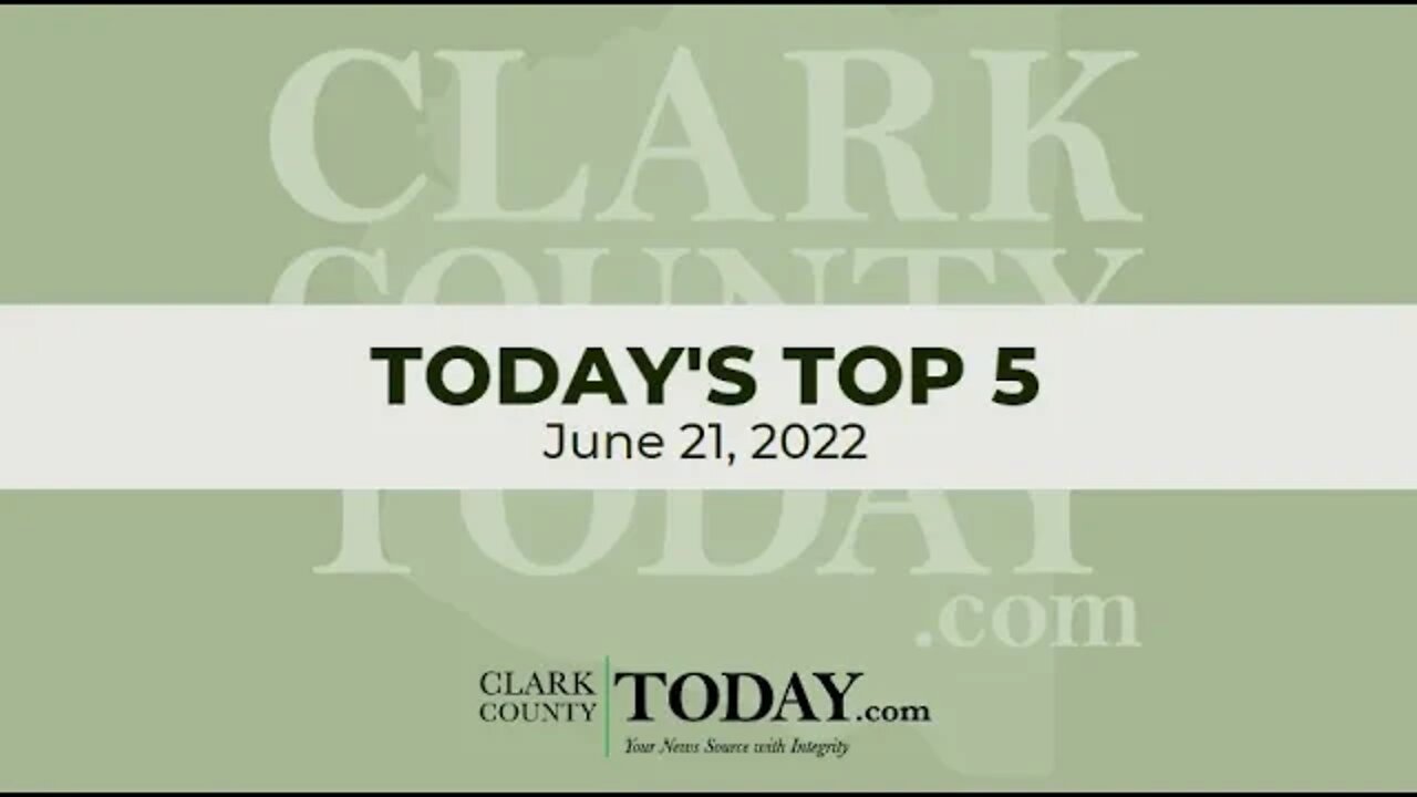 📰 Today's Top 5 • June 21, 2022