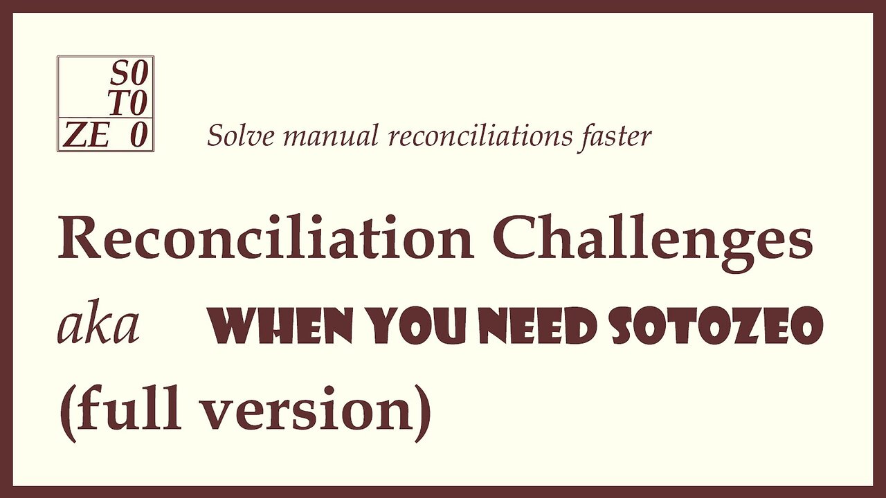 Reconciliation challenges (full version)