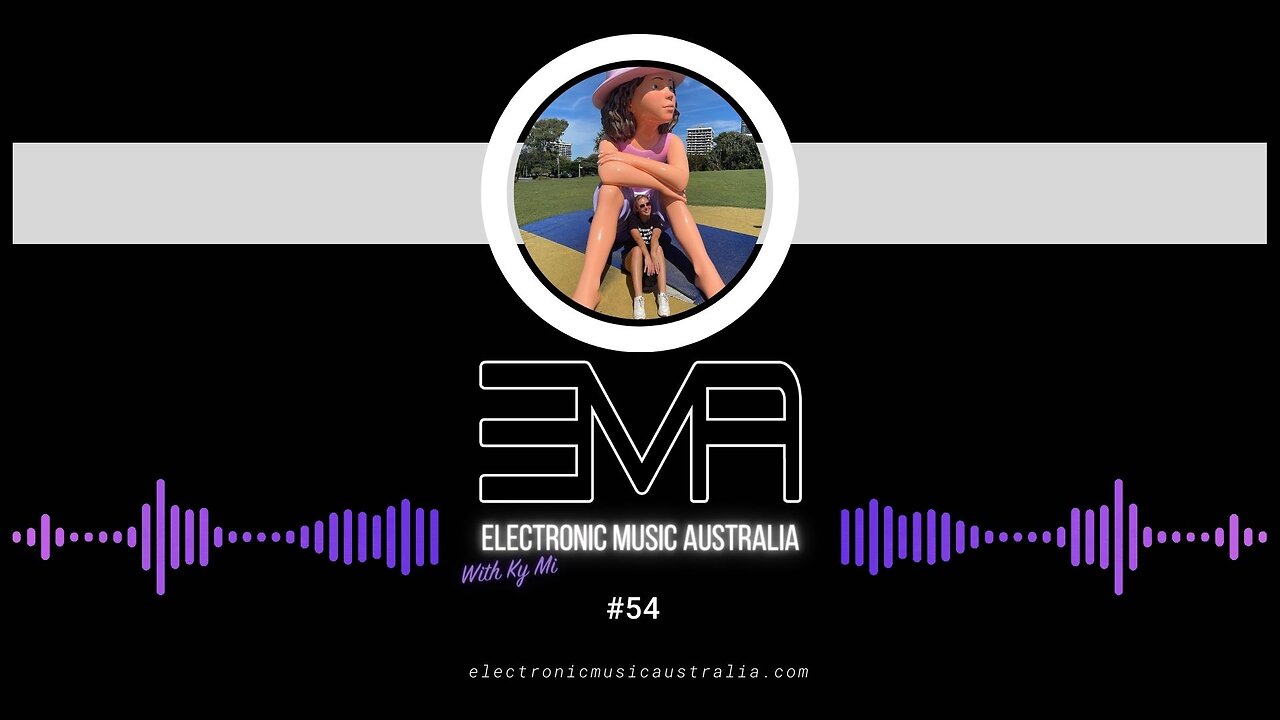 Electronic Music Australia #54 11.04.2023