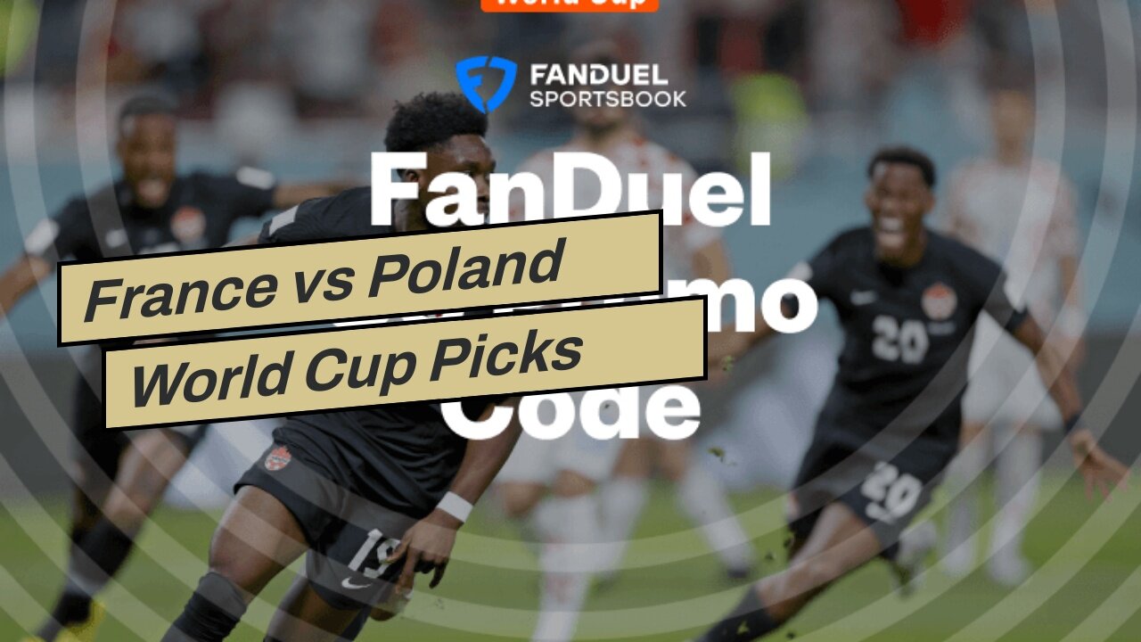 France vs Poland World Cup Picks and Predictions: Mbappe Leads Incredible Attack to Victory