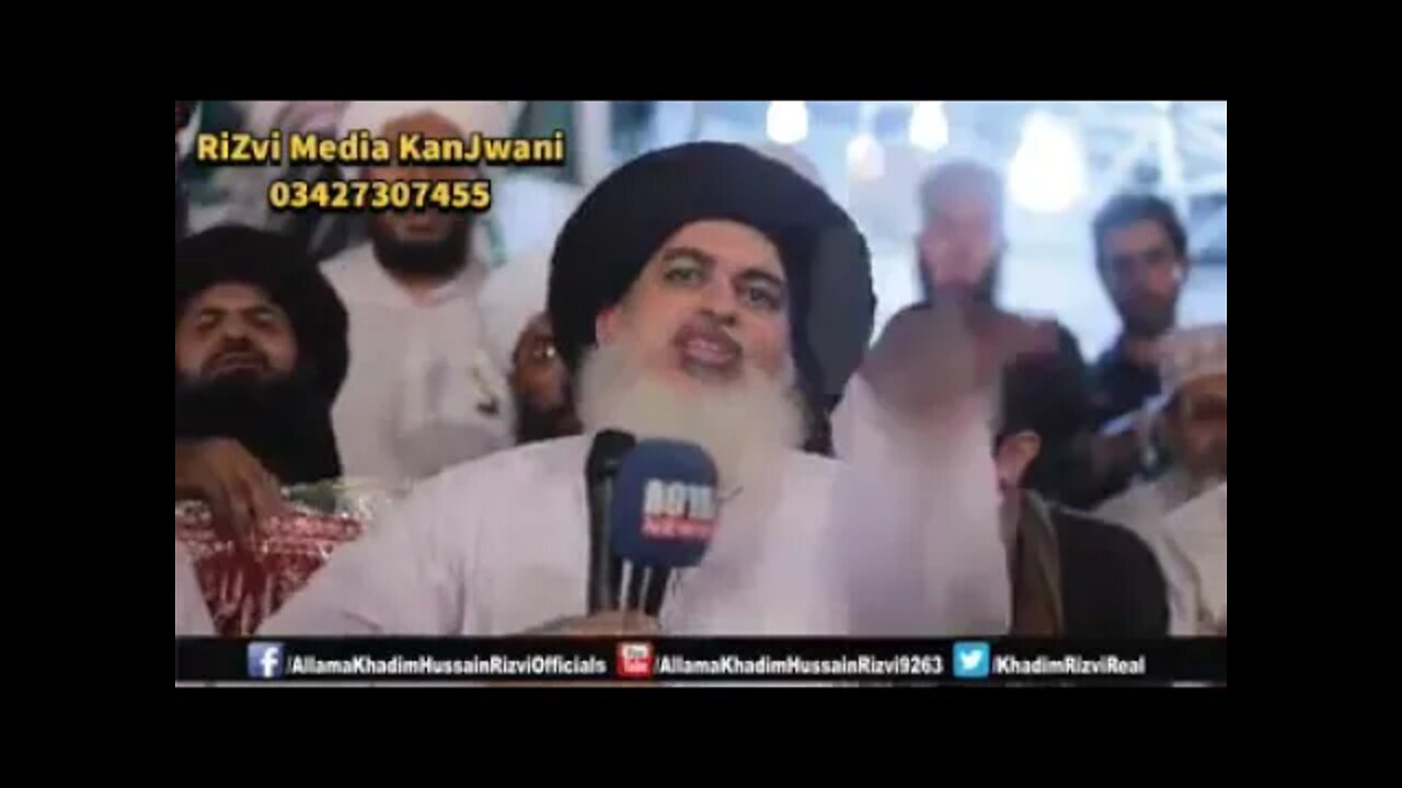 امیر المجاہدین علامہ حافظ خادم حسین رضوی رحمتہ اللہ علیہ