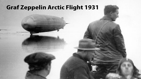 Graf Zeppelin Arctic Voyage