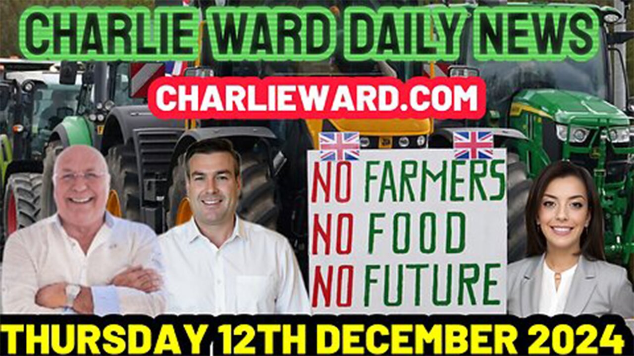 CHARLIE WARD DAILY NEWS WITH PAUL BROOKER THURSDAY 12TH DECEMBER 2024