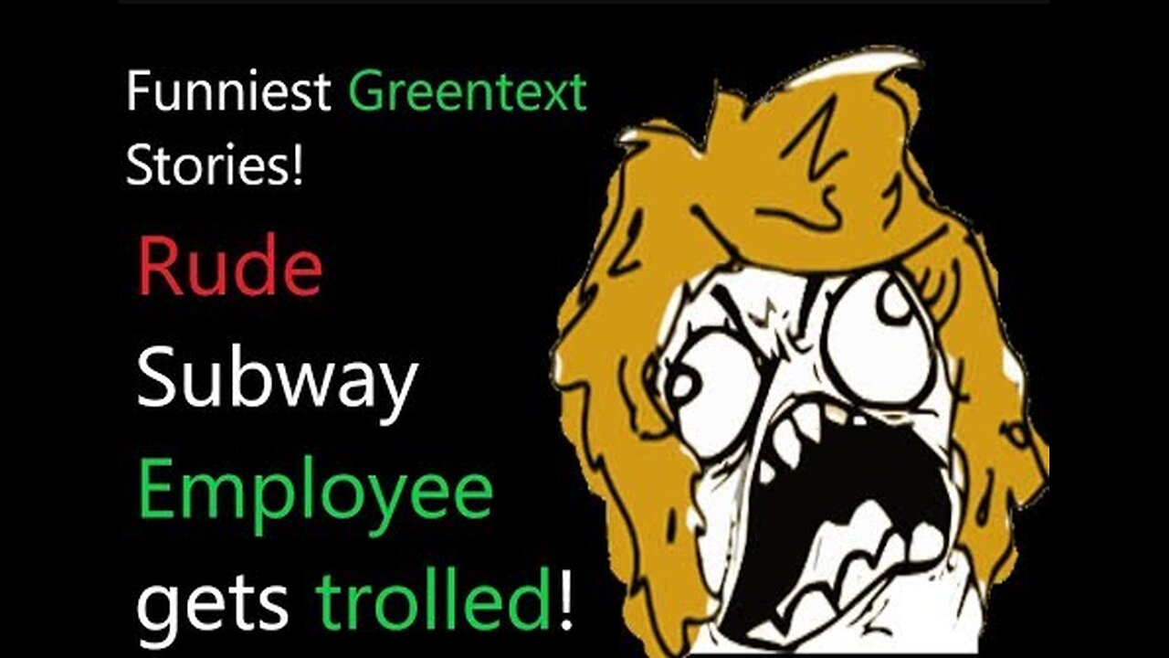 Funny Greentext Stories: Trolling Subway Employee