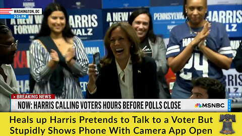 Heals up Harris Pretends to Talk to a Voter But Stupidly Shows Phone With Camera App Open