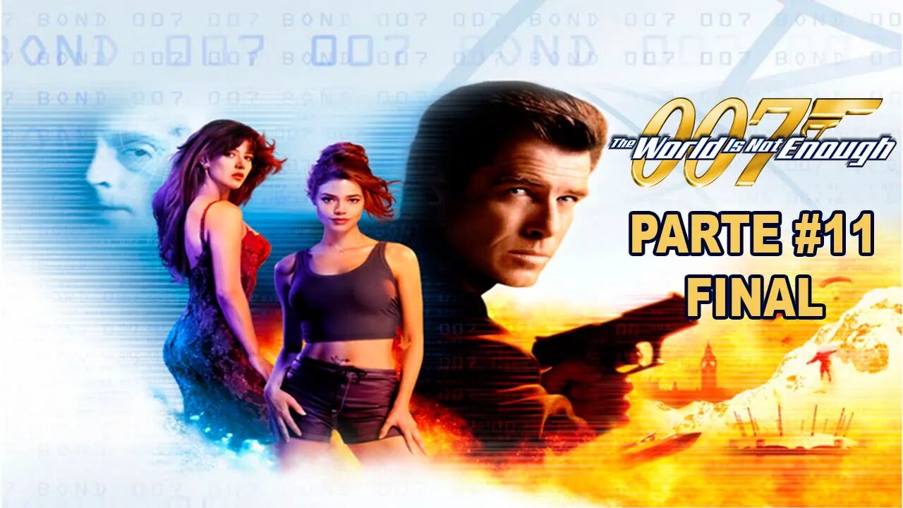 [PS1] - 007: The World Is Not Enough - [Parte 11 - Final] - Dificuldade 007 - 1440p