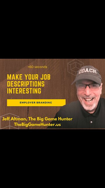 Employer Branding: Make Your Job Descriptions Interesting