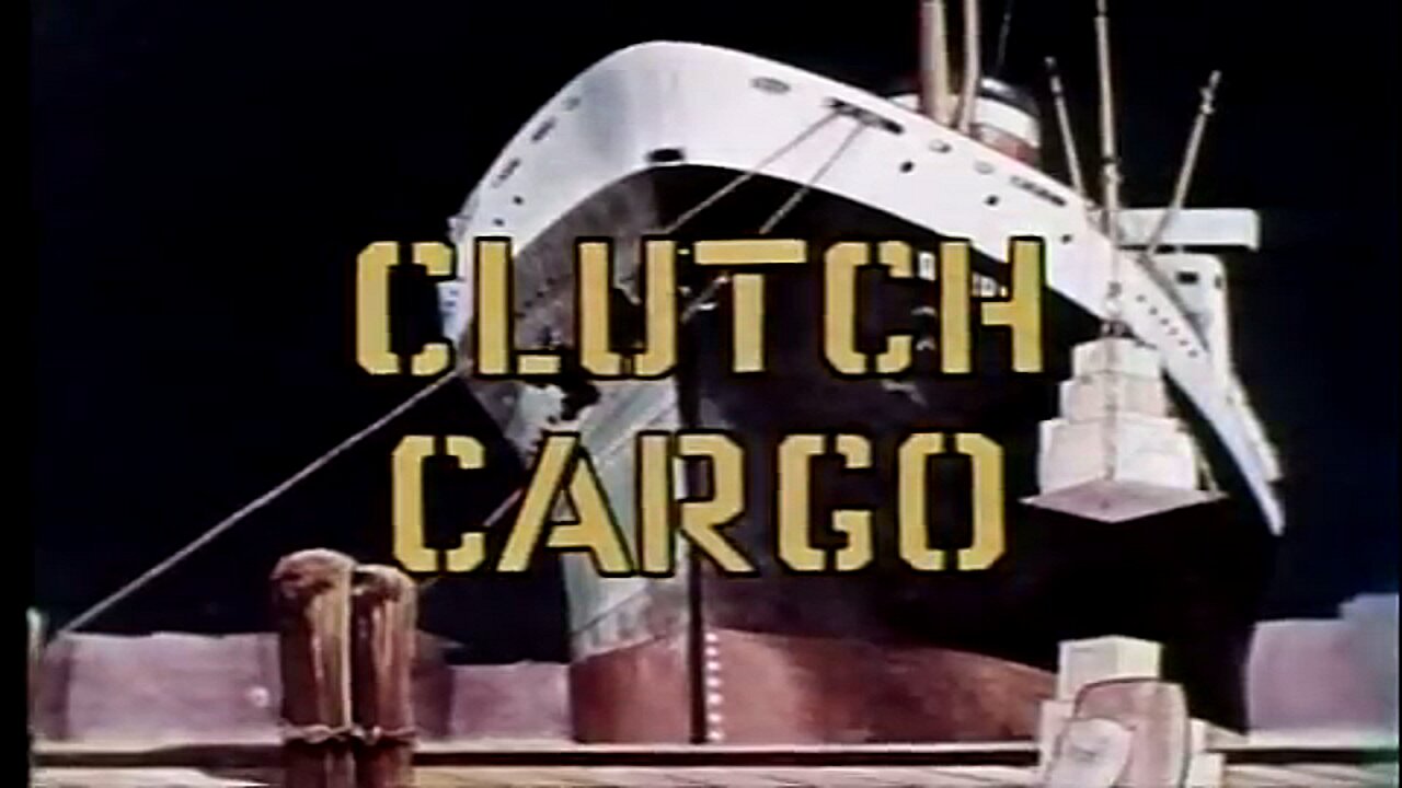 Clutch Cargo